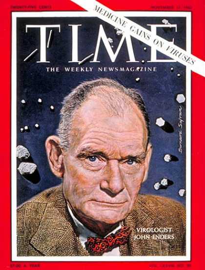 Time - John F. Enders - Nov. 17, 1961 - Medical Research - Health & Medicine