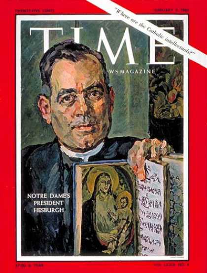 Time - Rev. Theodore Hesburgh - Feb. 9, 1962 - Notre Dame - Religion - Christianity - C