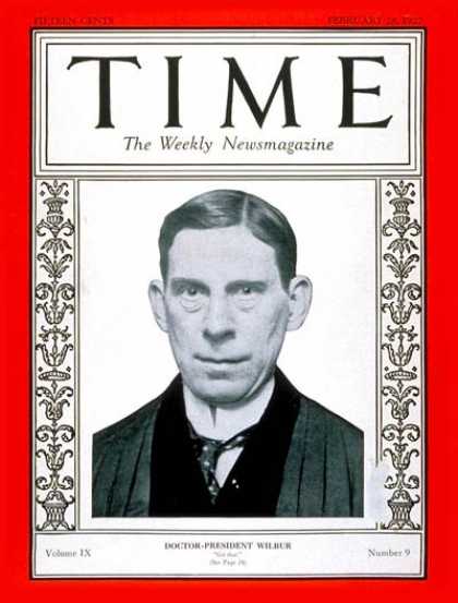 Time - Dr. Ray L. Wilbur - Feb. 28, 1927 - Health & Medicine - Education - Colleges & U