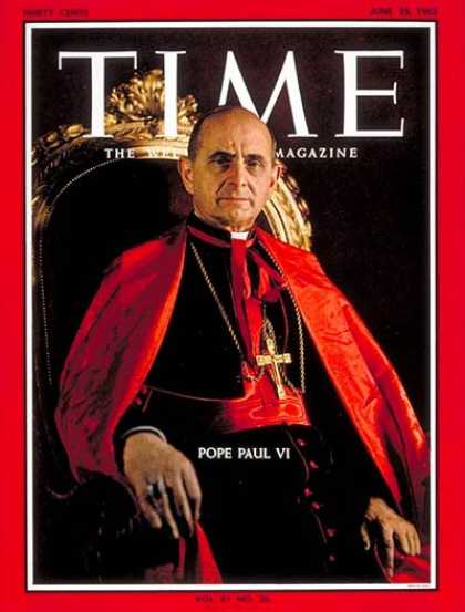 Time - Pope Paul VI - June 28, 1963 - Religion - Christianity - Popes - Catholicism