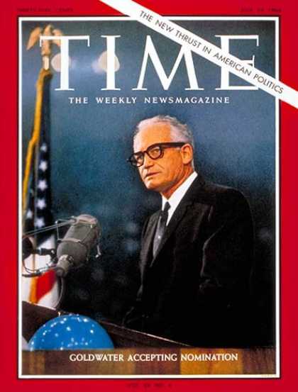 Time - Barry Goldwater - July 24, 1964 - Politics