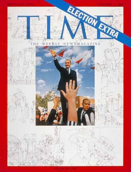 Time - Lyndon B. Johnson - Nov. 4, 1964 - U.S. Presidents - Democrats - Presidential El