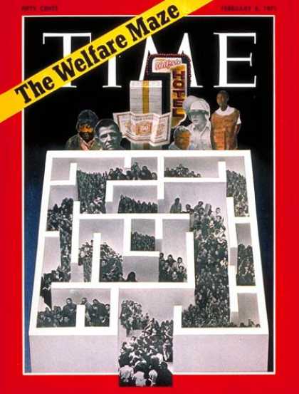 Time - The Welfare Maze - Feb. 8, 1971 - Society - Poverty - Government - Economy