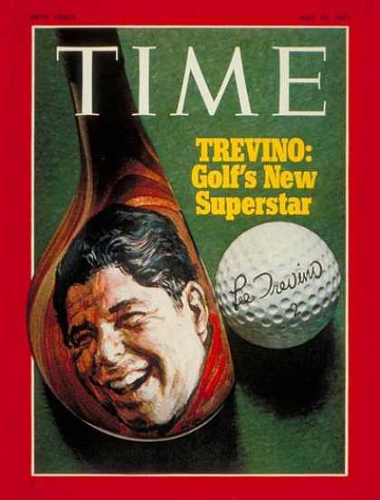 Time - Lee Trevino - July 19, 1971 - Golf - Sports