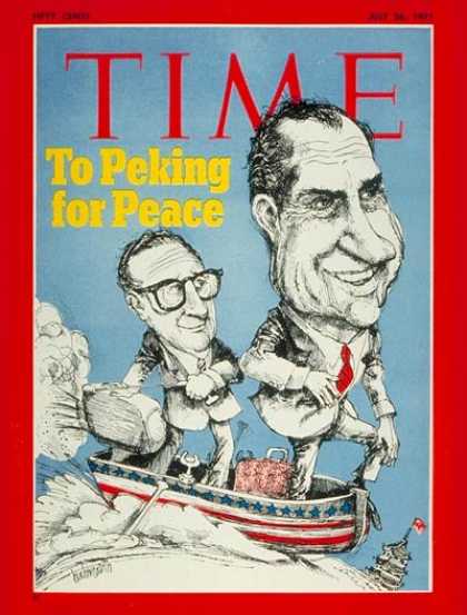 Time - Henry Kissinger and Richard Nixon - July 26, 1971 - Richard Nixon - Henry Kissin