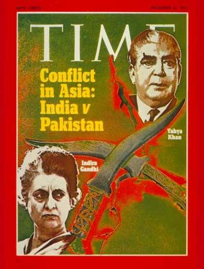 Time - Indira Gandhi and Yahya Khan - Dec. 6, 1971 - Indira Gandhi - India - Pakistan