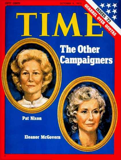 Time - Pat Nixon and Eleanor McGovern - Oct. 9, 1972 - Pat Nixon - Presidential Electio