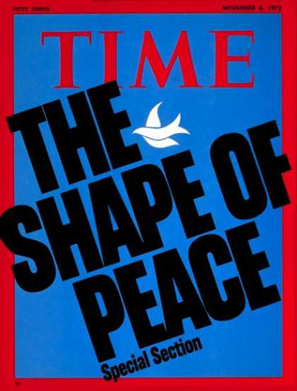 Time - The Shape of Peace - Nov. 6, 1972 - Peace - Society