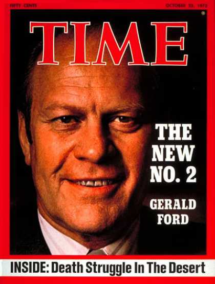 Time - Gerald Ford - Oct. 22, 1973 - Vice Presidents - Politics
