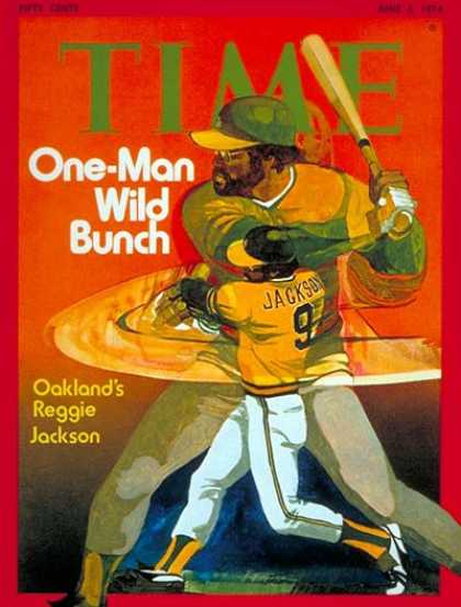 Time - Reggie Jackson - June 3, 1974 - Baseball - Oakland - Sports