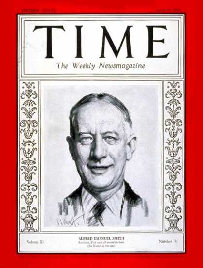 Time - Alfred E. Smith - Apr. 30, 1928 - Politics - Presidential Elections - Democrats