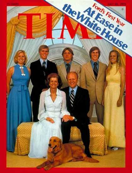 Time - Ford's First Year - July 28, 1975 - Gerald Ford - U.S. Presidents - First Famili