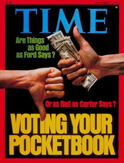 Time - The Economy & The Election - Nov. 1, 1976 - Economy