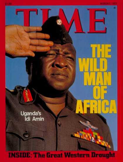 Time - Idi Amin - Mar. 7, 1977 - Africa