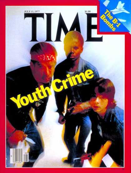 Time - Youth Crime - July 11, 1977 - Crime - Children - Teens - Social Issues