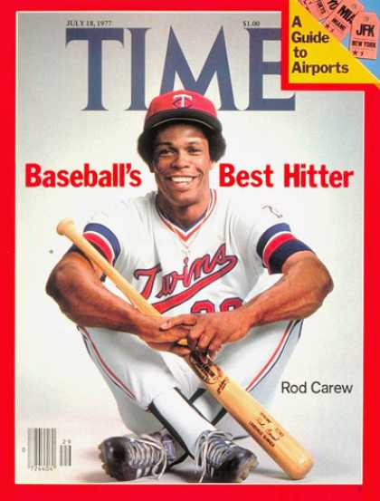Time - Rod Carew - July 18, 1977 - Baseball - Minnesota - Sports