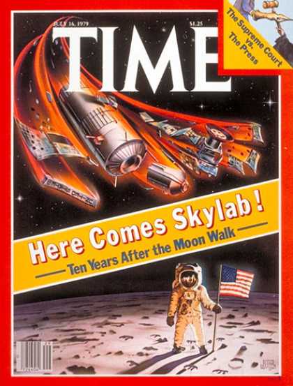 Time - Skylab - July 16, 1979 - NASA - Spacecraft - Space Exploration - Moon - Astronau