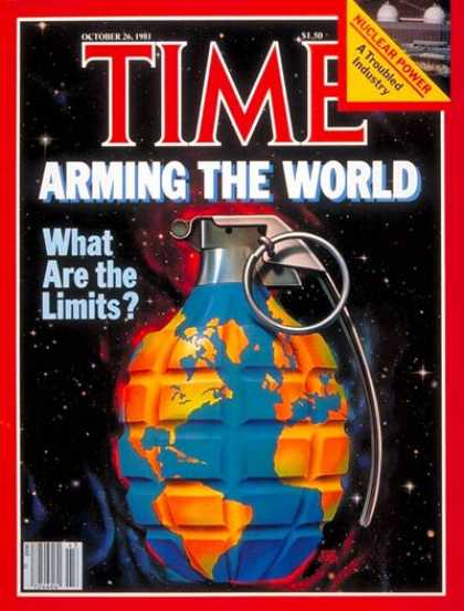 Time - Arming the World - Oct. 26, 1981 - Weapons - Military