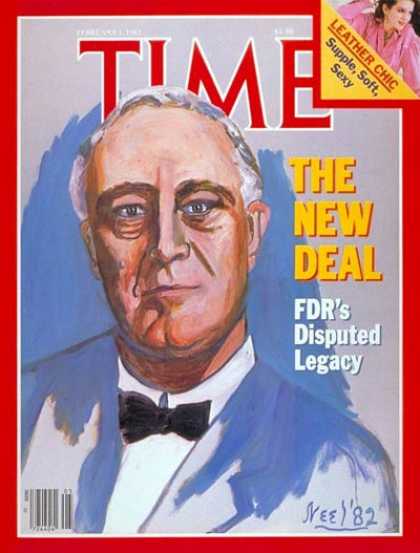 Time - Franklin D. Roosevelt - Feb. 1, 1982 - U.S. Presidents - Economy - New Deal - Po