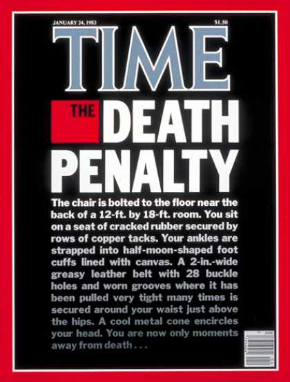 Time - The Death Penalty - Jan. 24, 1983 - Capital Punishment - Crime - Death Penalty -
