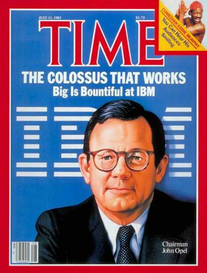 Time - IBM's John Opel - July 11, 1983 - Science & Technology - Computers - Business