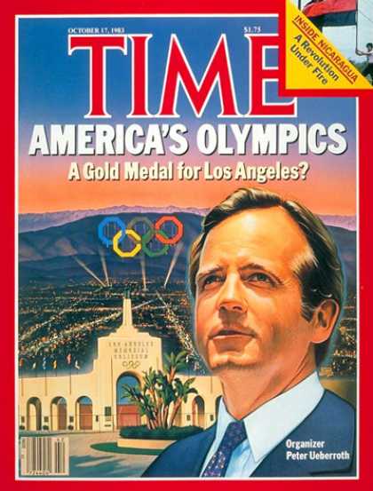 Time - Peter Ueberroth - Oct. 17, 1983 - Olympics - Los Angeles - Sports