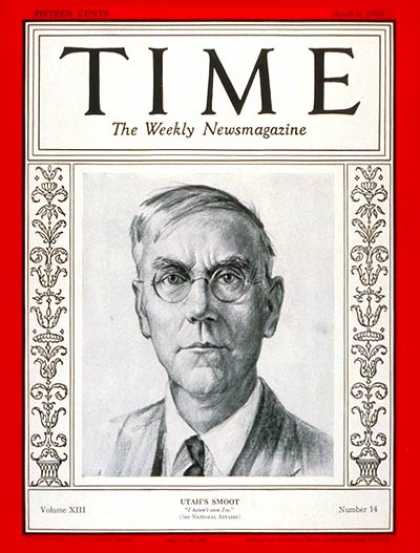 Time - Senator Reed Smoot - Apr. 8, 1929 - Congress - Senators - Utah - Politics