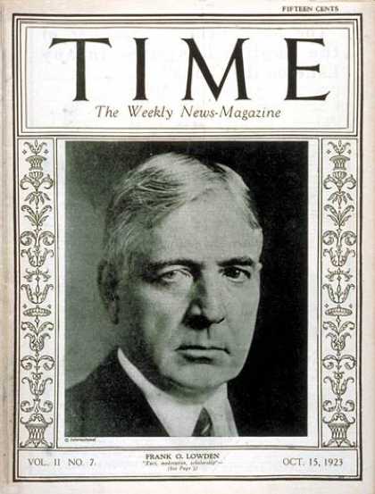 Time - Frank O. Lowden - Oct. 15, 1923 - Frank Lowden - Agriculture - Politics