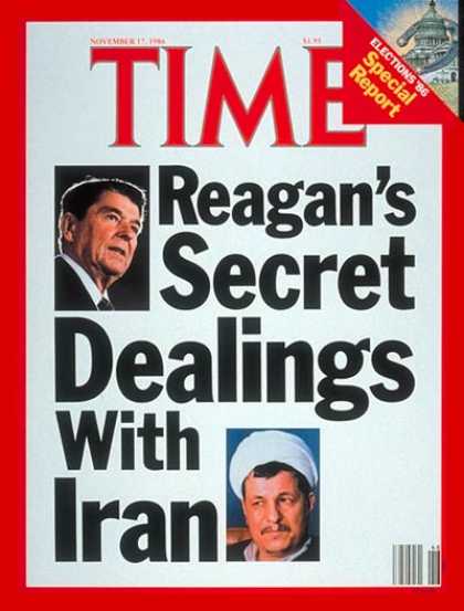 Time - Ronald Reagan's Secret Dealings With Iran - Nov. 17, 1986 - Ronald Reagan - U.S.
