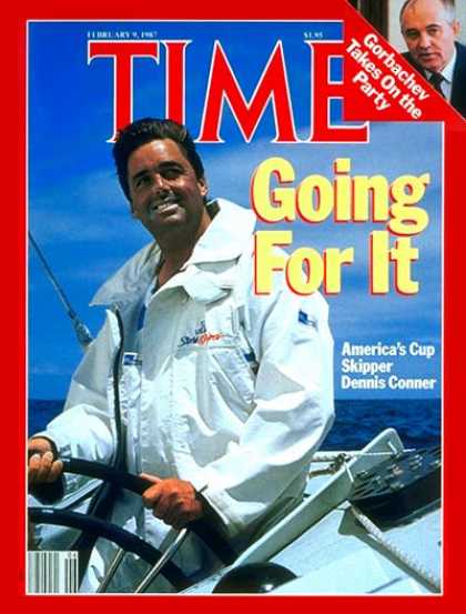 Time - Dennis Conner - Feb. 9, 1987 - Sailing - Sports
