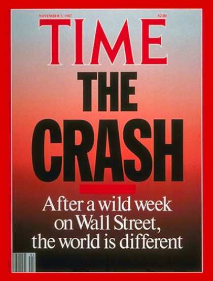 Time - The Stock Market Crash - Nov. 2, 1987 - Wall Street - Economy - Finance - Busine