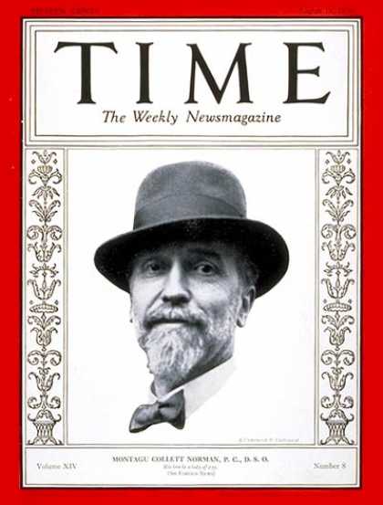 Time - Montagu C. Norman - Aug. 19, 1929 - Great Britain - Banking