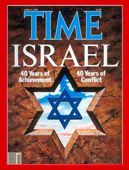 Time - Israel at 40 - Apr. 4, 1988 - Israel - Judaism - Middle East