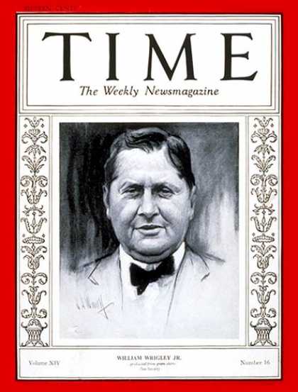 Time - William Wrigley Jr. - Oct. 14, 1929 - Chicago - Baseball - Sports - Business