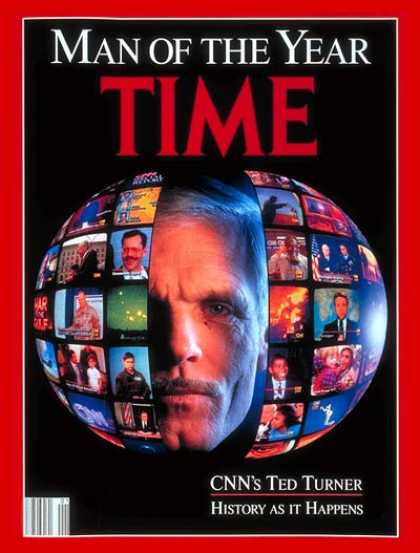 Time - Ted Turner, Man of the Year - Jan. 6, 1992 - Ted Turner - CNN - Person of the Ye