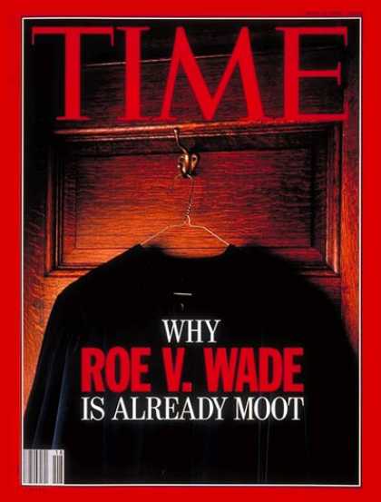 Time - Roe V. Wade - May 4, 1992 - Abortion - Social Issues - Law