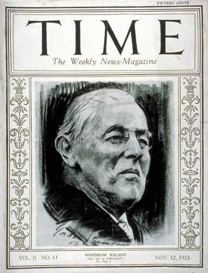 Time - Woodrow Wilson - Nov. 12, 1923 - U.S. Presidents - Politics