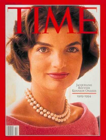 Time - Jacqueline Kennedy Onassis - May 30, 1994 - Jacqueline Kennedy - Kennedys - Most