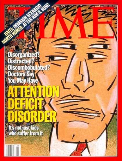 Time - Attention Deficit Disorder - July 18, 1994 - Society - Health & Medicine