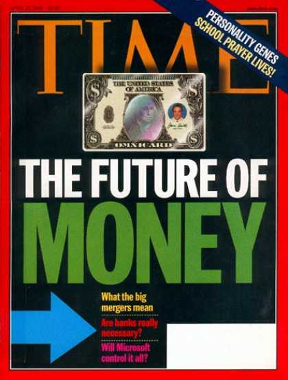 Time - The Future of Money - Apr. 27, 1998 - Economy - Finance - Money - Business