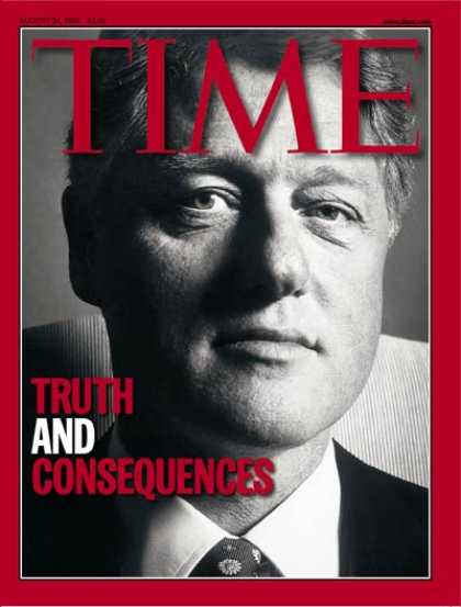 Time - Bill Clinton - Aug. 24, 1998 - U.S. Presidents - Politics