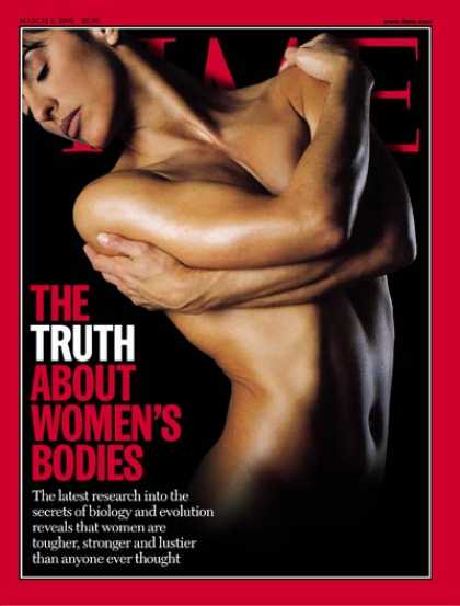 Time - The Truth About Women's Bodies - Mar. 8, 1999 - Women - Health & Medicine
