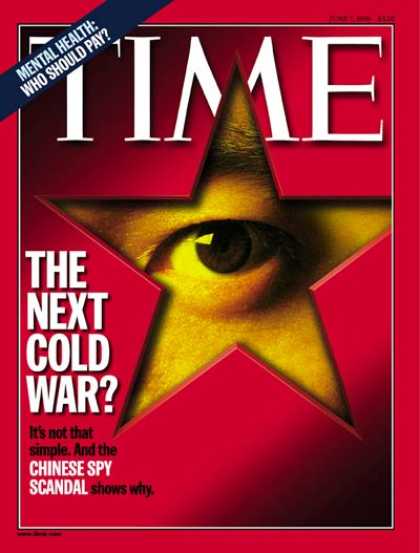 Time - The Next Cold War - June 7, 1999 - Politics