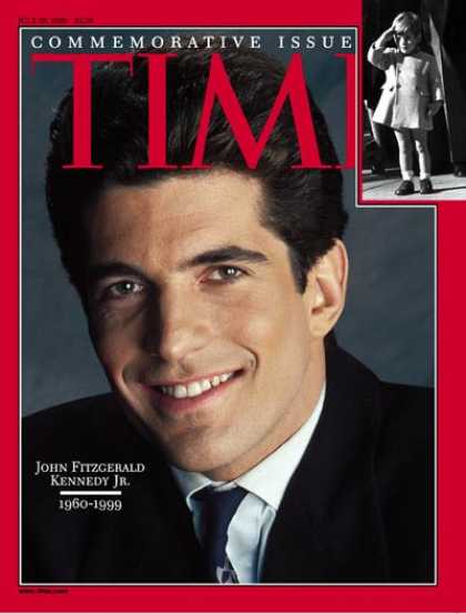 Time - John F. Kennedy, Jr. - July 26, 1999 - John F. Kennedy Jr. - Kennedys