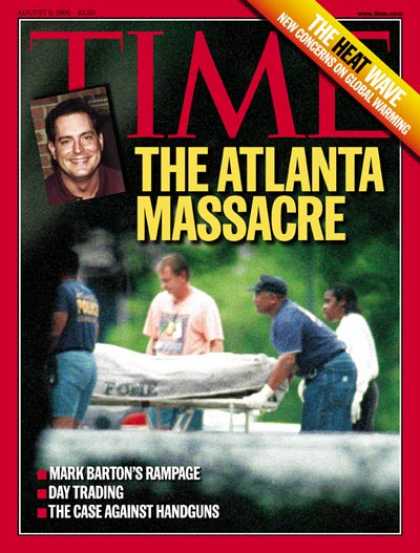 Time - The Atlanta Massacre - Aug. 9, 1999 - Violence
