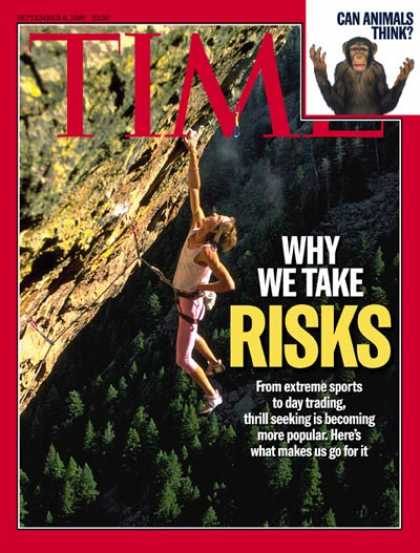 Time - Why We Take Risks - Sep. 6, 1999 - Psychology
