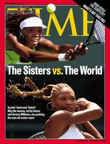 Time - Venus & Serena Williams - Sep. 3, 2001 - Tennis - Women - Sports