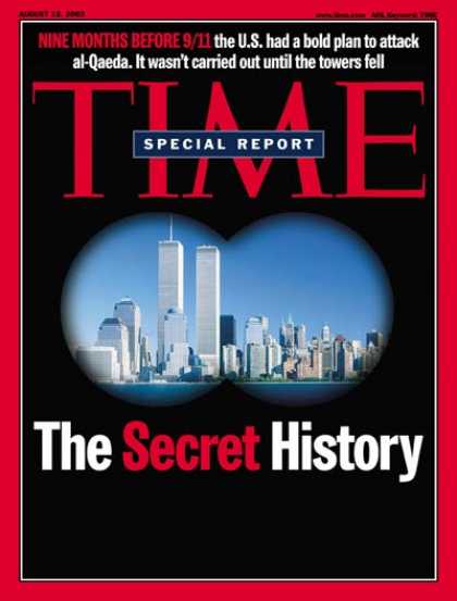 Time - Nine Months Before 9/11 - Aug. 12, 2002 - Sept. 11 - Al-Qaeda - Terrorism