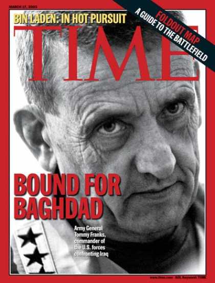Time - Tommy Franks - Mar. 17, 2003 - Iraq - Military - Middle East
