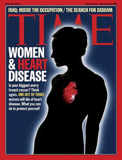 Time - Women and Heart Disease - Apr. 28, 2003 - Women - Health & Medicine - Illness &